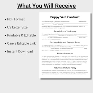May include: A white document titled "Puppy Sale Contract" with text including "PDF Format," "US Letter Size," and "Instant Download." The contract details puppy sale terms, health guarantees, and return policies. The document is designed to be printable and editable.
