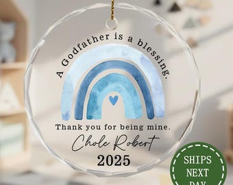 Godfather Ornament Personalized,A Godfather Is a Blessing Glass Ornament,Baptism Gift for Godfather,Christening Keepsake,Thank You Ornament