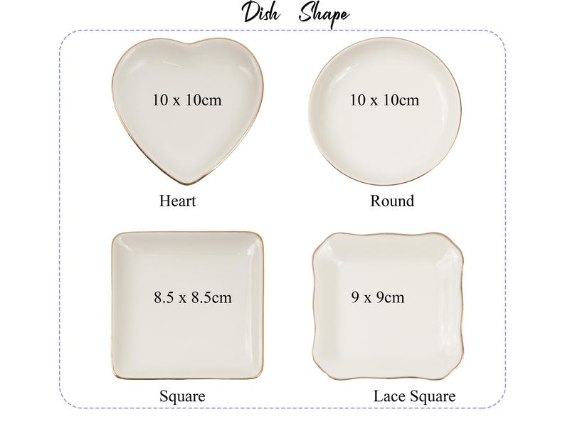 May include: Four white ceramic dishes in different shapes: heart (10 x 10cm), round (10 x 10cm), square (8.5 x 8.5cm), and lace square (9 x 9cm). Each dish has a gold rim and the text "Dish Shape" at the top.