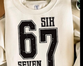 Seis Sete PNG, Frase engraçada viral 67 PNG, Design de sublimação Seis Sete, Design PNG moderno, Grunge 67 PNG, Design de camiseta com meme viral, 6 7 PNG
