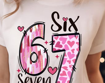 Funny Six Seven Coquette Bow Png, 67 valentine png, Preppy Girly Floral Design, Trending Social Media Humor Png, 6 7 valentine , 6 7 png