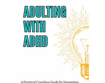 ADHDを抱えながら大人になる：脳に優しい生活を築くための実践ガイド