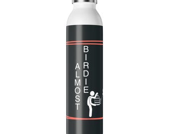 Almost Birdie Slim Water Bottle: Hydration Gift, Sports Water Bottle, Custom Flask, Gym Accessory, Eco-Friendly Bottle