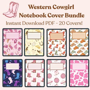 May include: A collection of eight notebook covers with a Western Cowgirl theme. Each cover features a different pattern, including cowboy boots, hats, horseshoes, and cow print, in shades of pink, blue, and brown. The text "Western Cowgirl Notebook Cover Bundle" is displayed at the top.