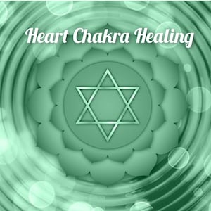 Heart Chakra Healing