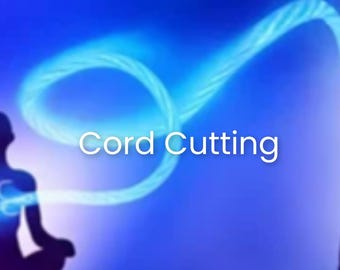 May include: An artistic illustration with a blue and purple gradient background. Silhouetted figures are connected by a glowing blue cord, with the text "Cord Cutting" in white. The image depicts a spiritual or metaphysical concept.
