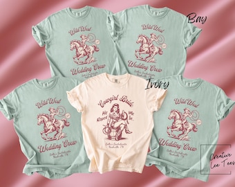 Matching Western Bachelorette Shirt | Cowgirl Bachelorette Group Shirt | Country Bachelorette Party Tees for Bridesmaid Cowgirl Wedding Crew