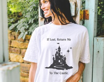 If Lost Return Me To The Castle | Disney Castle Silhouette Shirt for Matching Disney Trip Shirt for Disney Princess Lover Stylish Disney Tee