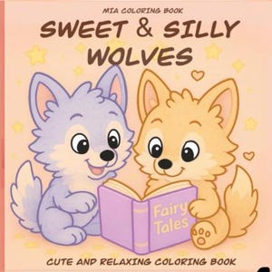 Sweet & Silly Wolves: Cute Wolf Coloring Book – 40-Page Digital PDF for Kids and Adults | Kawaii Printable Coloring Pages | Instant Download