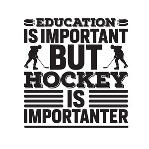 L'hockey è più importante / Grafica / Hockey SVG / Hockey PNG / Sport SVG / Grafica sportiva / Hockey divertente / dxf / jpg