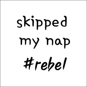 Skipped My Nap #rebel Graphic | Grappige babyspullen | Vector | Babykleding | Onzie | Grappige baby | Cricut-bestand | Pasgeboren |dxf | jpg | png