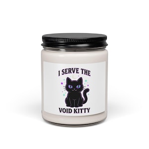 I Serve The Void Kitty Candle | Soy Candle, Witchy Black Cat, Cat Lover