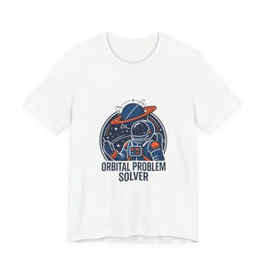 Orbital Problem Solver Tee | space astronaut mission patch, hard sci-fi science nerd