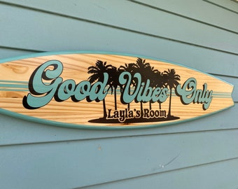 Good Vibes Only Surfboard Sign, Custom Tiki Bar Coastal Wall Decor