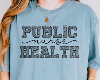 Camiseta de enfermera de salud pública, camiseta de enfermera de salud comunitaria, camiseta de enfermera a domicilio de moda, blusa de enfermera registrada del departamento de salud, regalos para enfermeras a domicilio