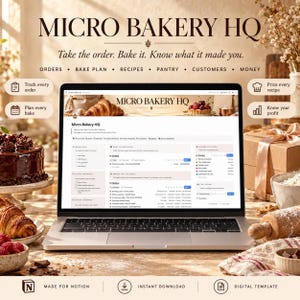 Puede incluir: Un ordenador portátil que muestra la plantilla digital Micro Bakery HQ para Notion, con secciones para pedidos, planes de horneado, recetas, despensa, clientes y dinero. La pantalla muestra un panel con listas y tablas para gestión.