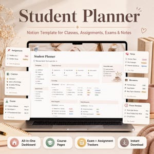 May include: A digital student planner Notion template displayed on a laptop screen, featuring sections for assignments, courses, exams, notes, and resources. The interface includes a dashboard with navigation, daily overviews, and study trackers.