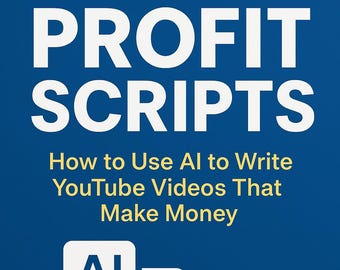 Può includere: Una grafica digitale blu con il testo bianco PROFIT SCRIPTS e il testo giallo How to Use AI to Write YouTube Videos That Make Money. Sotto il testo ci sono icone che rappresentano l'IA, un documento con un pulsante play di YouTube e un simbolo del dollaro verde.
