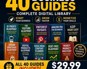 40 Business Guides Bundle | Personal Finance, Side Hustles, AI & Passive Income