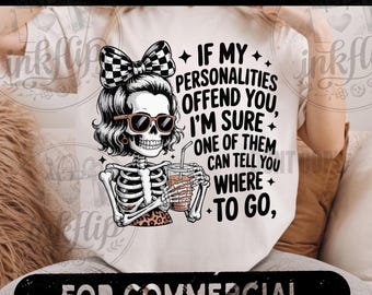 Funny Skeleton Messy Bun Sarcastic Quote PNG SVG (Digital Download)