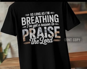 Praise the Lord Shirt Design, Christian Camo Graphic (Digital Download)