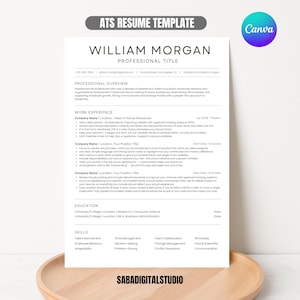 May include: A white ATS resume template document with black text featuring sections for professional overview, work experience, education, and skills. The header displays the name William Morgan and a professional title, with a Canva logo in the corner.