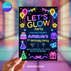 May include: A neon-style party invitation with the text "LET'S GLOW Party" in bright colors. The invitation includes balloons, stars, a cake, and a butterfly. It's for Amelia's 7th birthday, with date, time, and RSVP information.