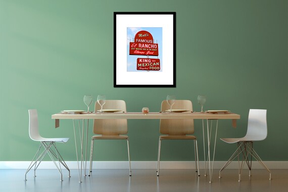 Austin Texas Wall Art Matt S Famous El Rancho Neon Sign Print Neon Sign Art King Of Mexican Food Austin Art Mid Century Wall Art