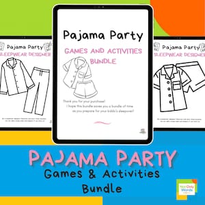 May include: A digital download bundle titled "Pajama Party Games and Activities." The image features a black and white illustration of pajamas and the text "Sleepwear Designer." The bundle includes games and activities for a sleepover.