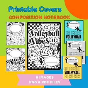 Może przedstawiać: Zestaw drukowanych okładek na zeszyty kompozycyjne z motywami siatkówki. Okładki przedstawiają piłki do siatkówki, napisy "Volleyball Vibes" i inne grafiki. Obraz zawiera tekst "Printable Covers COMPOSITION NOTEBOOK".