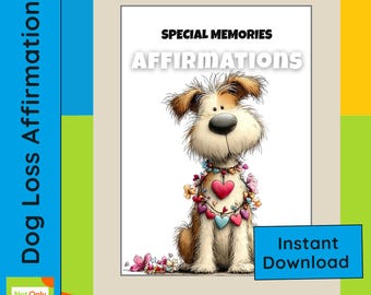 Pet Loss Affirmation Cards for Kids - Printable Grief Affirmations for Children After Losing a Dog