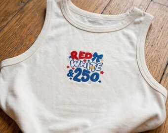 Embroidered Red White 250 Baby Tee, Patriotic Summer Graphic Crop Top, Fourth of July Outfit, Americana Aesthetic Fitted Tee, Gift For Her