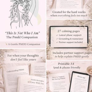 May include: A digital product with the title "This Is Not Who I Am" and "This Is Who I Am" The PMDD Companion. The image includes a line drawing of a woman with floral headwear, and text that reads "For when your thoughts don't feel like yours."