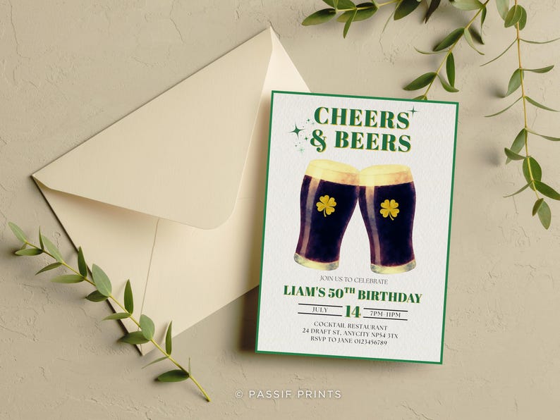 May include: A green-bordered invitation card with the text "Cheers & Beers" and two beer glasses with shamrocks. The card is for Liam's 50th birthday, with the date July 14th. An envelope and greenery are also present.