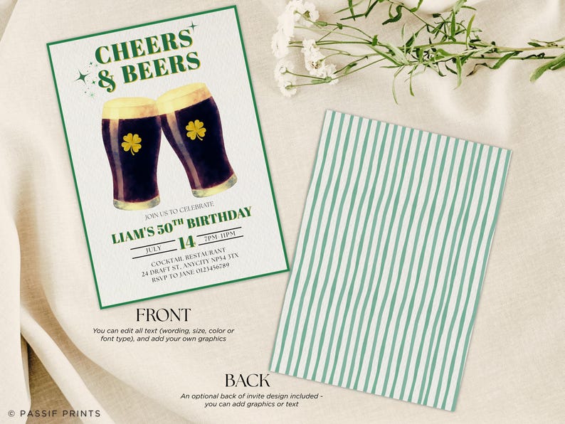 May include: A St. Patrick's Day themed invitation with the text "Cheers & Beers" and two beer glasses with shamrocks. The invitation is for Liam's 50th birthday, with the date and time listed. The back of the invitation has a green and white striped pattern.