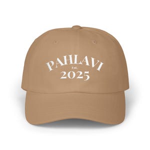 Classic Dad Cap with Pahlavi 2025 Embroidery | Political hat | Best Gift for Dads | Persian Hat | Iran Hat | Best Persian Gift idea