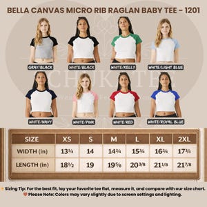 May include: A Bella Canvas Micro Rib Raglan baby tee in various colors, including gray/black, white/black, white/kelly, and white/light blue. The image also shows size charts with measurements in inches for width and length.