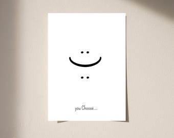 Smiley card for encouragement, funny card just because, gift idea for self-love, encouragement card, card to cheer you up, motivational card