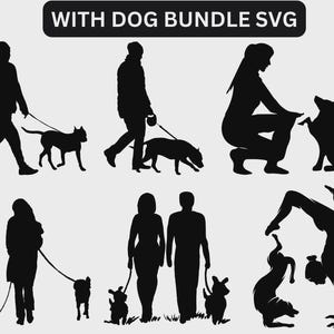 Dog & Owner Silhouette SVG, Dog Mom and Dog Dad, Dogs Drawing Craft, Dog Cut File, People and Dog Svg, Girl and his dog, Girl with dog