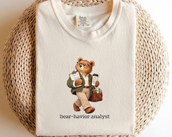 Funny Behavior Analyst Shirt, BCBA ABA Therapist Tee, RBT Gift, Comfort Colors