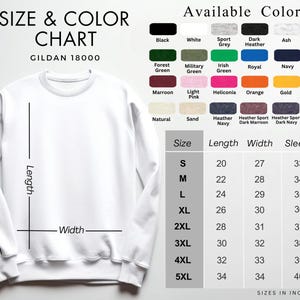 May include: A white Gildan 18000 sweatshirt with a size and colour chart. The chart displays available colours and measurements in inches for sizes S to 5XL. Colours include black, white, and various shades of green, blue, and red.