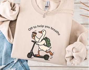 Sweat-shirt Off pour vous aider à respirer, col rond drôle RT Goose, cadeau pour inhalothérapeute, pull-over pour professionnel de la santé