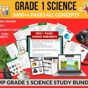 May include: A vibrant educational bundle for Grade 1 Science, featuring workbooks, assessments, and all science concepts. The image showcases worksheets, a laptop, a tablet, and a coffee cup, all set against a red background. Text includes "Grade 1 Science" and "1000++ Pages".