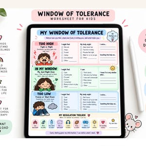 May include: A digital Window of Tolerance worksheet for kids displayed on a tablet screen. The layout includes sections for Too High, In My Window, and Too Low states with checkboxes, illustrations of children, and a Regulation Toolbox with icons.
