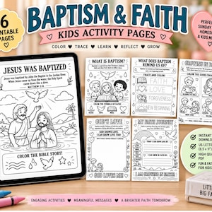 May include: A set of six printable kids activity pages titled Baptism & Faith, featuring black and white line art illustrations of biblical scenes, tracing exercises, and reflective prompts on a tablet screen and printed sheets in 21.6 x 27.9 cm.
