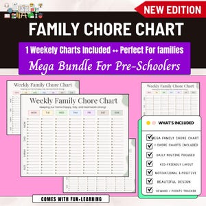 May include: A family chore chart bundle for pre-schoolers. The chart includes weekly charts with spaces for tasks and names. The image also shows a list of what's included, such as a mega family chore chart and a reward/points tracker.