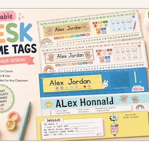 May include: A collection of five rectangular desk name tags featuring educational graphics like alphabets, number lines, shapes, and hand signs. The designs include text fields for names, motivational phrases, and fill-in-the-blank sections for student information.