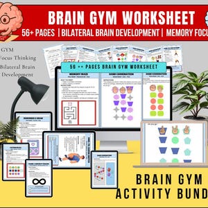 Puede incluir: Un conjunto digital de hojas de trabajo de gimnasia cerebral que se muestran en varias pantallas. El título "Brain Gym Worksheet" está en la parte superior, con el texto "56+ Pages | Bilateral Brain Development | Memory Focus". El paquete incluye laberintos de memoria y ejercicios de coordinación.