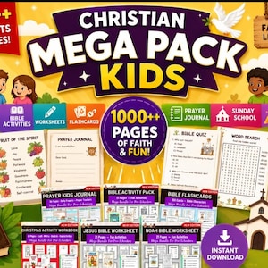 May include: A digital collection of over 1000 Christian-themed worksheets and activities for children. The graphic features illustrations of Jesus, children, a dove, and a church, with text including "Christian Mega Pack Kids" and "1000++ Pages of Faith & Fun!" displayed prominently.