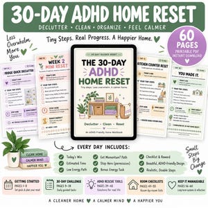 Pode incluir: Um caderno de exercícios em PDF imprimível de 60 páginas intitulado 30-Day ADHD Home Reset, com listas de verificação diárias, tarefas de organização e guias de limpeza. A capa mostra uma prateleira com plantas e livros.